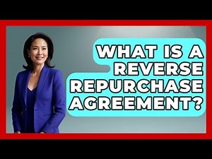 What Is A Reverse Repurchase Agreement? - Learn About Economics