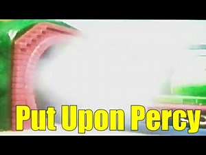 Tomy Put Upon Percy Remake