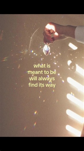 Understanding What is Meant to Be and Manifesting Hope