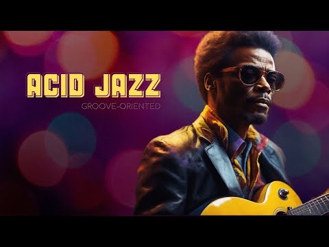 Acid Jazz Blends II 🎸Urban Jazz Visions