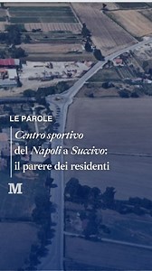 A Succivo, davanti ai terreni che dovrebbero ospitare il training center del Calcio Napoli, il dibattito è acceso. C'è chi è preoccupato per il caos che inevitabilmente verrà trascinato lì dalla presenza della sede azzurra e chi, invece, spalanca le braccia spiegando che si tratta di una iniziativa che porterà la svolta in quel luogo. Il dibattito è aperto, mette d'accordo tutti il custode del cimitero che confinerà con il centro azzurro: «Non sono sportivo, ma sono contento». Intanto, l'immensa