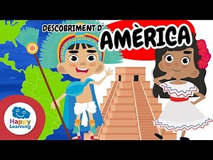 🌎⛵ EL DESCOBRIMENT d’AMÈRICA: Cristòfor Colom i la Trobada de Dos Mons | ‪@HappyLearningCAT‬
