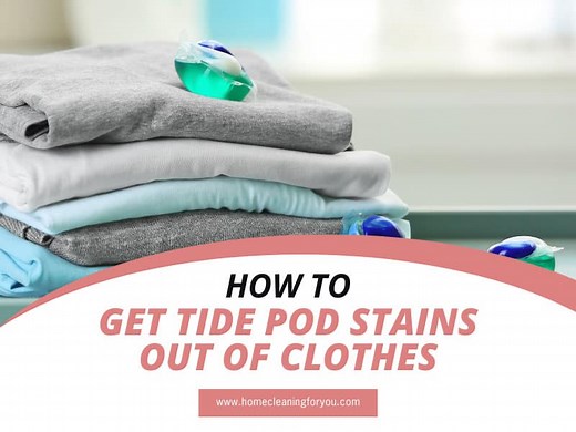 How To Remove Tide Pod Stains From Clothes In A Flash
