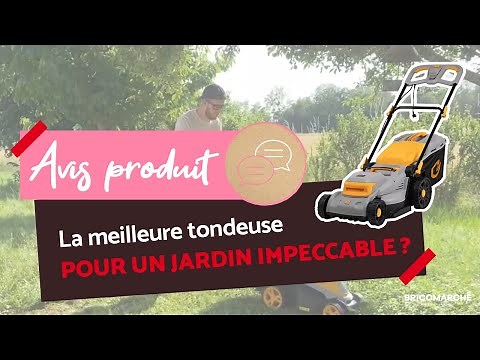 Tondeuse BestGreen serie E2 : La meilleure option pour votre jardin ? I Bricomarché
