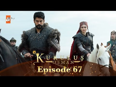 Kurulus Osman Urdu - Season 4 Episode 67