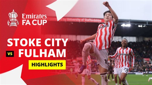 Stoke City vs Fulham - Highlight | FA Cup 2025/26