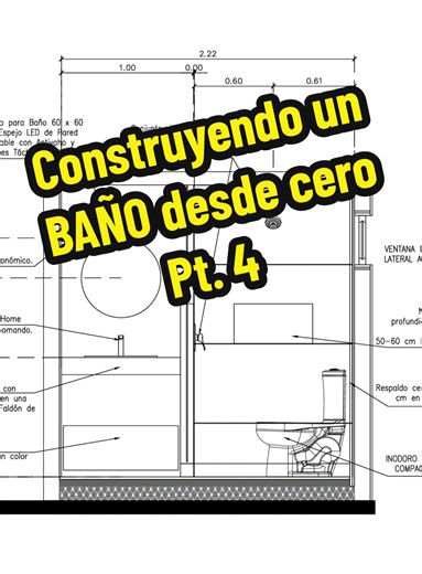 Construcción de un Baño Desde Cero: Avances y Tips