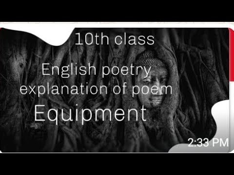 10th class poem "Equipment 'full explanation