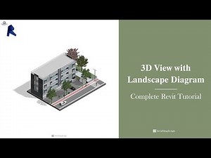3D View with Landscape Diagram | Complete Revit Tutorial