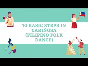 Cariñosa (Folk Dance) Basic Steps