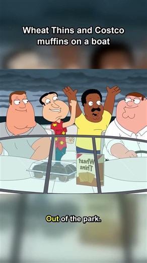 Family Guy Guys Night Out on a Boat with Wheat Thins and Costco Muffins