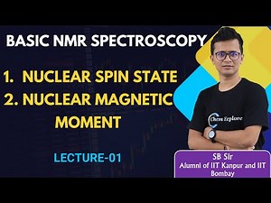 NMR Spectroscopy - Basic Introduction | Nuclear Magnetic Resonance Spectroscopy Series | Lecture-01