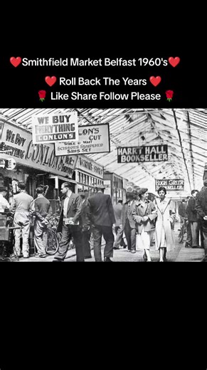 Smithfield Market Belfast ❤️❤️❤️❤️1960's❤️❤️ #Belfast #belfastcity #culture #manifestation #music