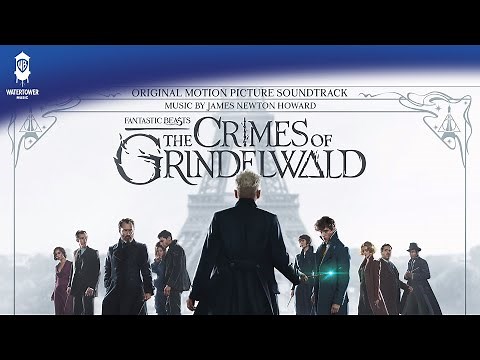 Fantastic Beasts: The Crimes of Grindelwald Official Soundtrack | Leta's Flashback | WaterTower