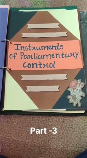 Project File on legislature. #Class11Project #PoliticalScience #CBSEStudent #StudyTips #ProjectFile.