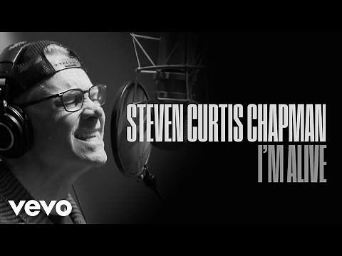 Steven Curtis Chapman - I'm Alive (Official Video)