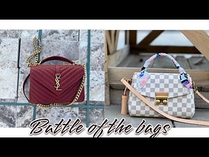 YSL Medium College bag VS Louis Vuitton Croisette bag