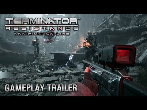 TERMINATOR: RESISTANCE - ANNIHILATION LINE | Gameplay Trailer