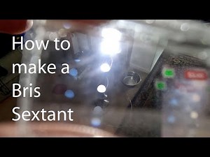 How to make a bris sextant
