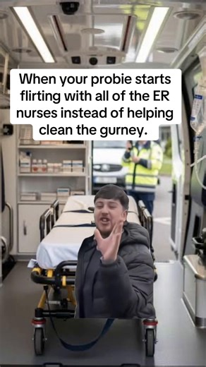 Flirting Probie: EMT Humor in the ER