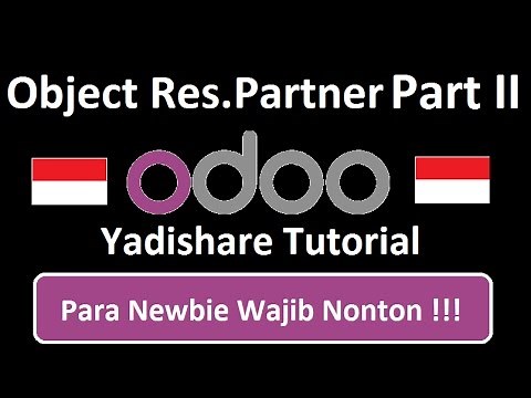 Tutorial Object:Res Partner Odoo Part Two | How To Import Data Customer