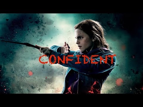 Confident - Hermione Granger