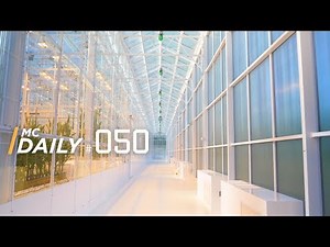 The Most Advanced Plant Growing Facility in the World | MC Daily 50