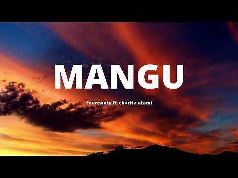 Mangu - Fourtwnty ft. Charita Utamy | Lirik Musik