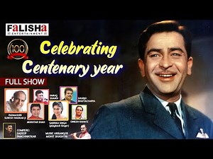 Celebration Centenary Year Of Raj Kapoor - Full Show
