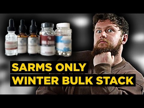 SARMs Oral Only FALL/WINTER Bulking Stack | Gaining Lean Body Mass WITHOUT Using 💉