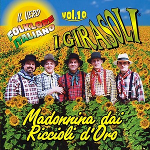 Reginella campagnola - I Girasoli: Song Lyrics, Music Videos & Concerts