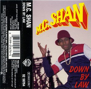 M.C. Shan - Down By Law
