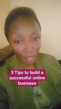 3 Tips to build a successful online business