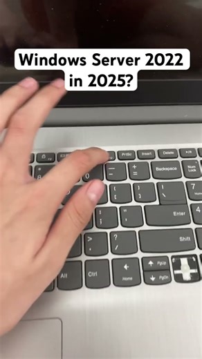 Windows Server 2022 in 2025?