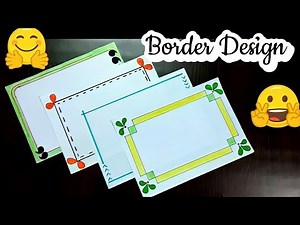 4' Border Designs/Border Designs for Project/Project File Decoration/Border Design School Project🍀
