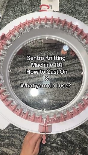 Sentro Knitting Machine 101How to Cast On & What yarn do i use? #sentroknittingmachine