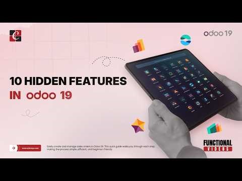 10 Hidden Features in Odoo 19 You Didn’t Know | Odoo 19 Features | Odoo 19 Functional Tutorials