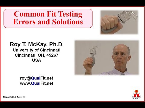 Respirator Fit Testing Errors and Solutions by Dr McKay