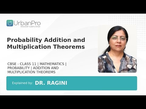 Probability Addition and Multiplication Theorems | Dr. ragini