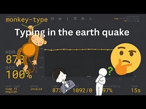Typing in the earth quake text/how to customize our monkeytype/