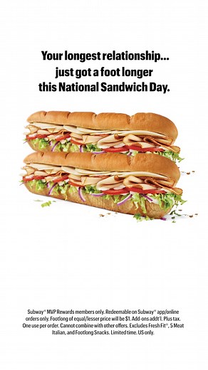 Buy a footlong, get a footlong for $1. This deal’s so good, it’s about to be your new love language. Code: FOOTLONGFAN | Subway | Facebook