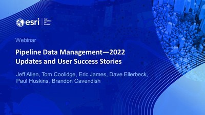 Pipeline Data Management—2022 Updates and User Success Stories