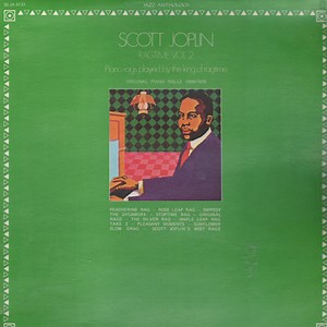Scott Joplin - Ragtime Vol. 2 - Piano Rags Played By The King Of Ragtime - Original Piano Rolls 1899/1916