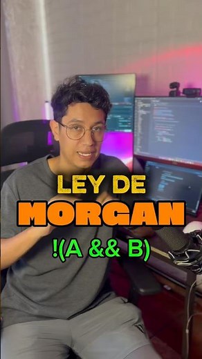 La ley de morgan en programación 🤫🤐