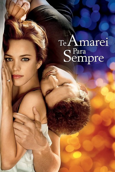 Te Amarei Para Sempre (2009) ⭐ 7.1 | Drama, Fantasia, Romance