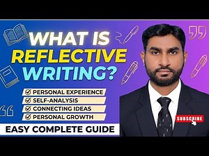 What is reflective writing? Master the Art of Reflective Writing! | A Step-by-Step Guide |