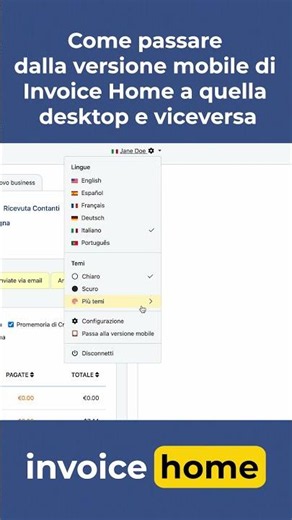 Come passare dalla versione mobile di Invoice Home a quella desktop e viceversa