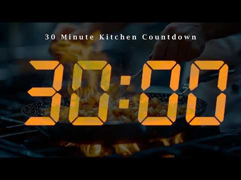 30 Minute Kitchen Countdown