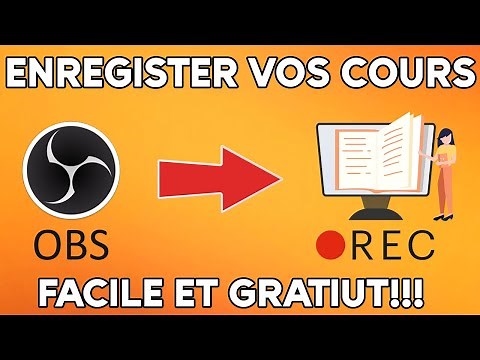 Comment enregistrer un cours en vidéo avec OBS (FACILE ET GRATUIT!)