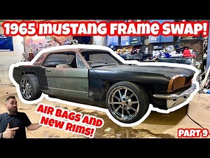 NEW MUSTANG FRAME SWAP WITH 65 FORD RAT ROD! CUSTOM AIR BAGS & NEW WHEELS! WILD SHELBY HOT ROD BUILD